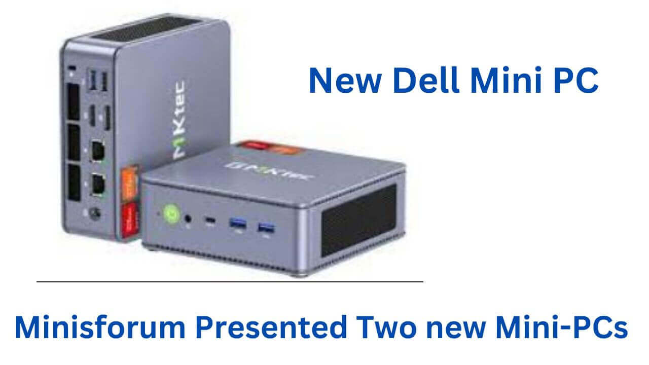 Minisforum Presented Two new Mini-PCs, What is mini PC used for, Are mini PC good for gaming, Can a mini PC run GTA, Are mini PCs good for gaming, best mini pc for gaming,